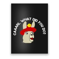 funny llama with hats lama with hat carl what did you do  Poster