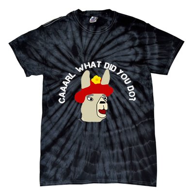 funny llama with hats lama with hat carl what did you do  Tie-Dye T-Shirt