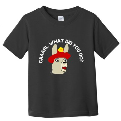 funny llama with hats lama with hat carl what did you do  Toddler T-Shirt