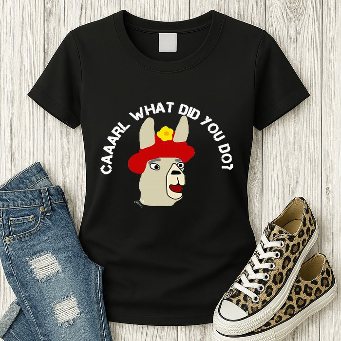 funny llama with hats lama with hat carl what did you do  Womens T-Shirt