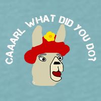 funny llama with hats lama with hat carl what did you do  Sueded Cloud Jersey T-Shirt