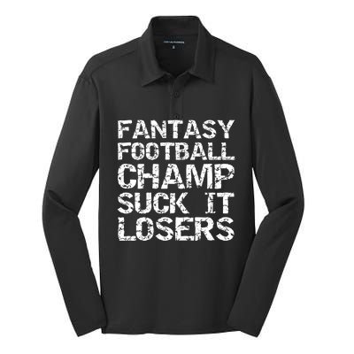 Funny League Winner Fantasy Football Champ Suck It Losers Funny Gift Silk Touch Performance Long Sleeve Polo