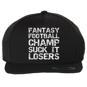 Funny League Winner Fantasy Football Champ Suck It Losers Funny Gift Wool Snapback Cap