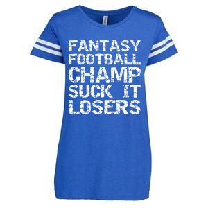 Funny League Winner Fantasy Football Champ Suck It Losers Funny Gift Enza Ladies Jersey Football T-Shirt