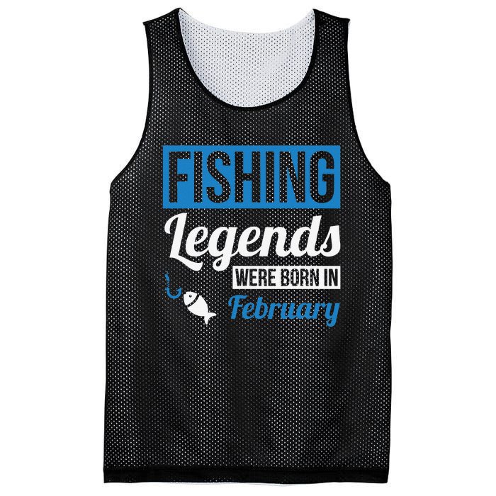 Fishing Legends Were Born In February Birthday Gift Mesh Reversible Basketball Jersey Tank