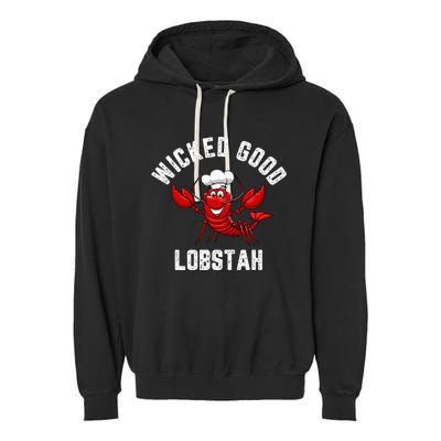 Funny Lobster Wicked Good Lobstah Maine New England Garment-Dyed Fleece Hoodie