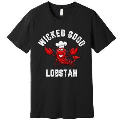 Funny Lobster Wicked Good Lobstah Maine New England Premium T-Shirt