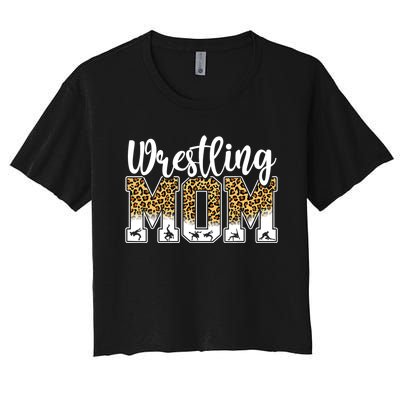 Funny Leopard Wrestling Mom Women Wrestler Mother's Day Women's Crop Top Tee