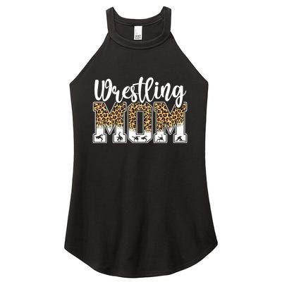 Funny Leopard Wrestling Mom Women Wrestler Mother's Day Women's Perfect Tri Rocker Tank