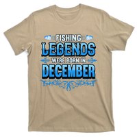 Fishing Legends Were Born In December Birthday Fisherman T-Shirt