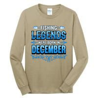 Fishing Legends Were Born In December Birthday Fisherman Tall Long Sleeve T-Shirt