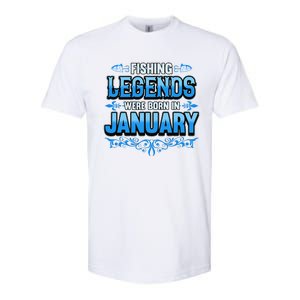 Fishing Legends Were Born In January Birthday Fisherman Softstyle CVC T-Shirt