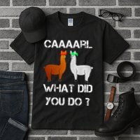 funny llama with hats lama with hat carl what did you do  Tall T-Shirt