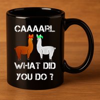 funny llama with hats lama with hat carl what did you do  11oz C Handle Ceramic Mug