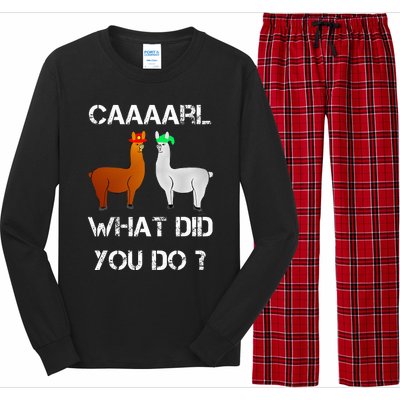 funny llama with hats lama with hat carl what did you do  Long Sleeve Pajama Set