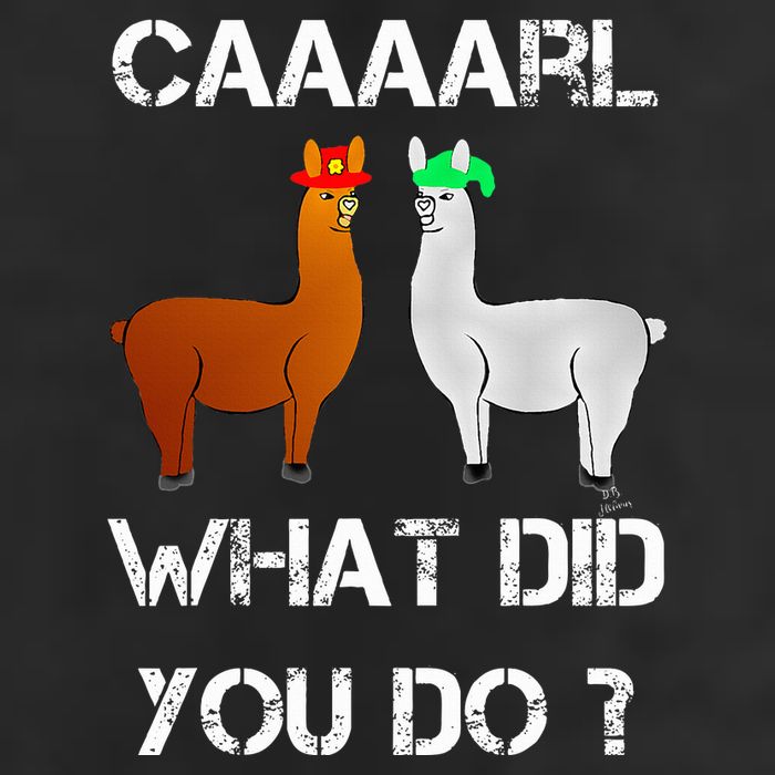 funny llama with hats lama with hat carl what did you do  25L Jumbo Tote