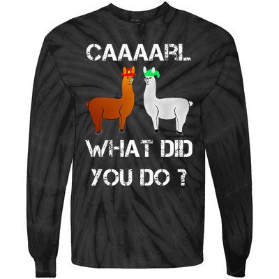 funny llama with hats lama with hat carl what did you do  Tie-Dye Long Sleeve Shirt