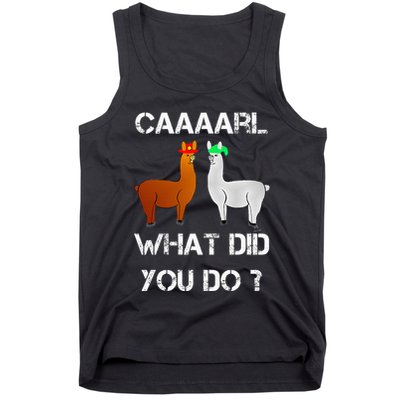 funny llama with hats lama with hat carl what did you do  Tank Top