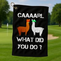 funny llama with hats lama with hat carl what did you do  Golf Towel