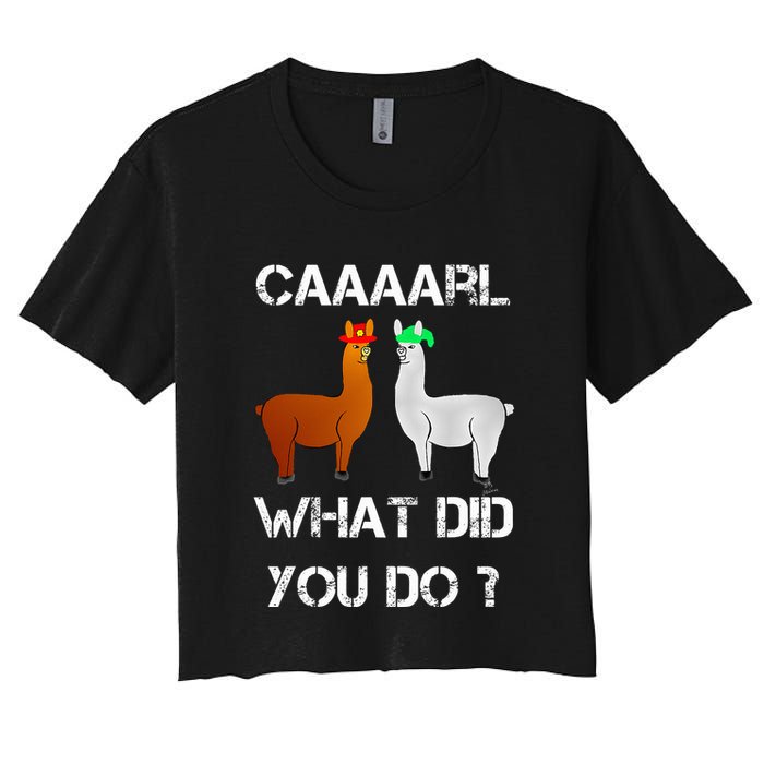 funny llama with hats lama with hat carl what did you do  Crop Top