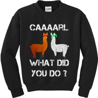 funny llama with hats lama with hat carl what did you do  Kids Sweatshirt