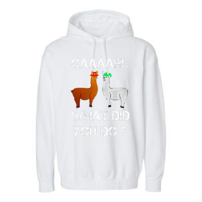 funny llama with hats lama with hat carl what did you do  Garment-Dyed Fleece Hoodie