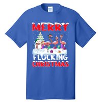 Flamingo Lover Xmas Gift Merry Flocking Christmas Flamingo Funny Gift Tall T-Shirt