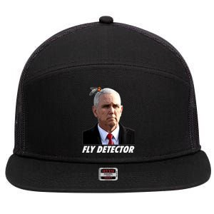 Fly Detector Mike Pence  7 Panel Mesh Trucker Snapback Hat