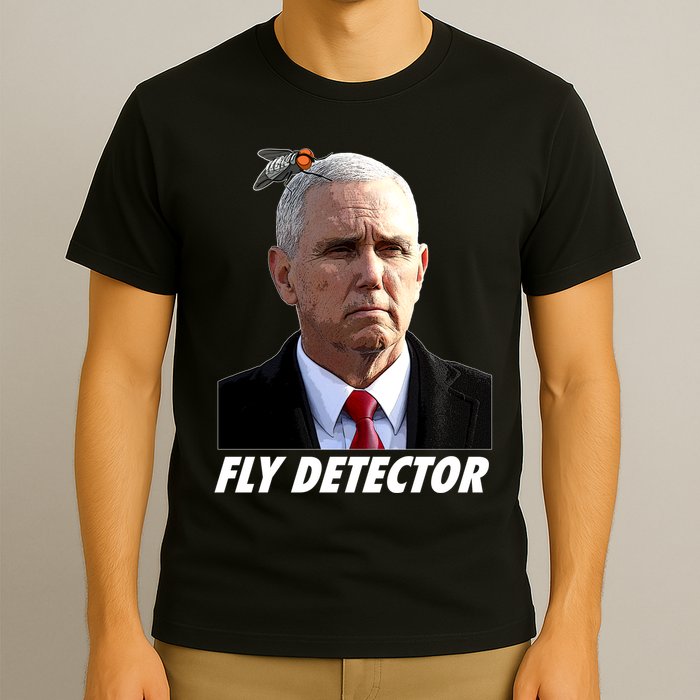 Fly Detector Mike Pence  T-Shirt