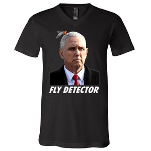 Fly Detector Mike Pence  V-Neck T-Shirt