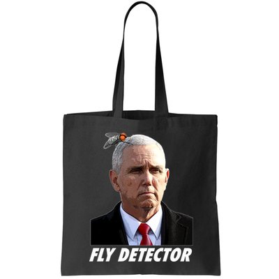 Fly Detector Mike Pence  Bag