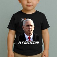 Fly Detector Mike Pence  Toddler T-Shirt