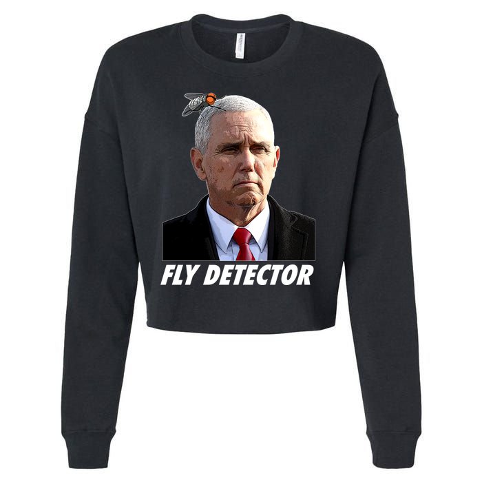 Fly Detector Mike Pence  Cropped Pullover Crew