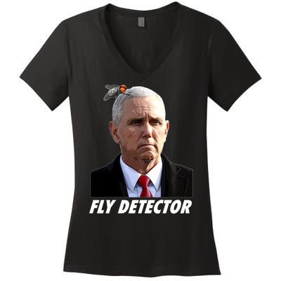 Fly Detector Mike Pence  Women's V-Neck T-Shirt