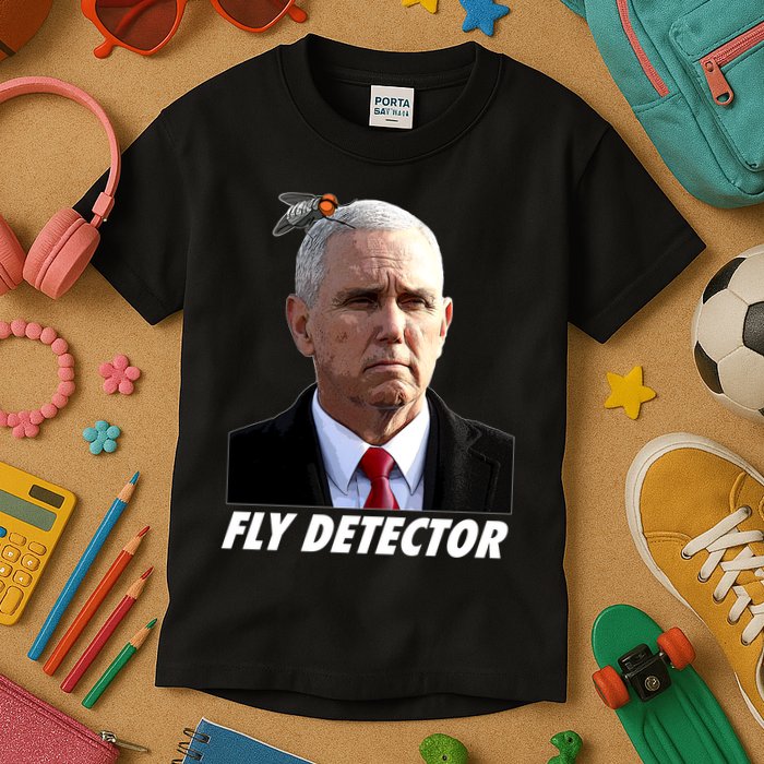 Fly Detector Mike Pence  Kids T-Shirt