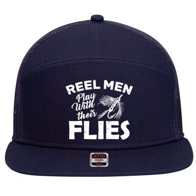 Fly Fishing Reel Men Play With Their Flies 7 Panel Mesh Trucker Snapback Hat