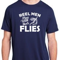 Fly Fishing Reel Men Play With Their Flies Adult ChromaSoft Performance T-Shirt