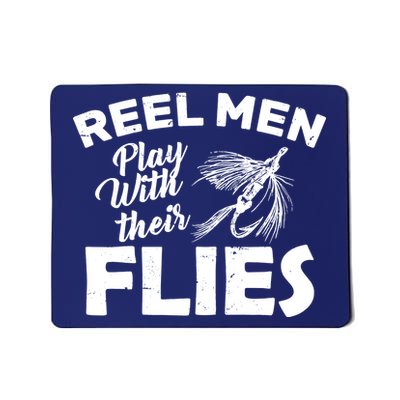 Fly Fishing Reel Men Play With Their Flies Mousepad