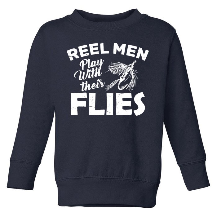 Fly Fishing Reel Men Play With Their Flies Toddler Sweatshirt