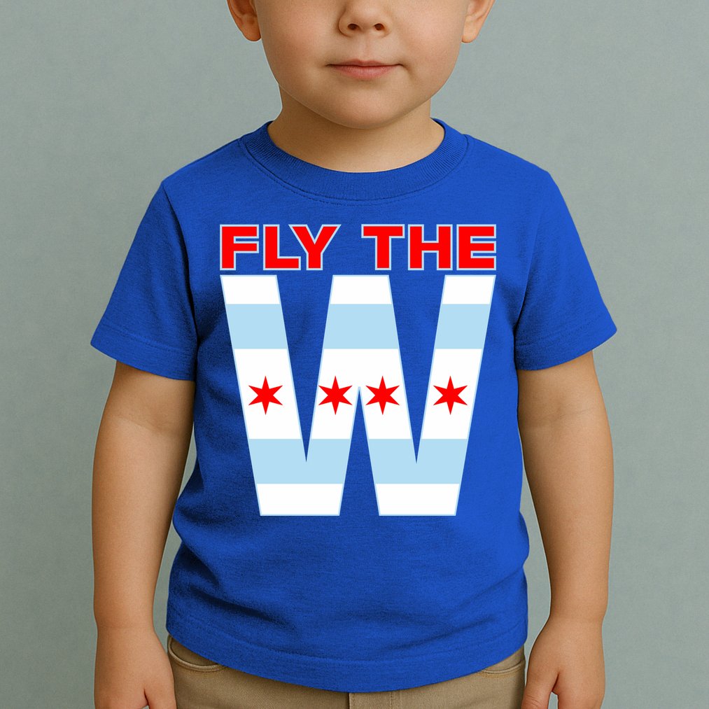Fly The W Chicago Flag Toddler T-Shirt