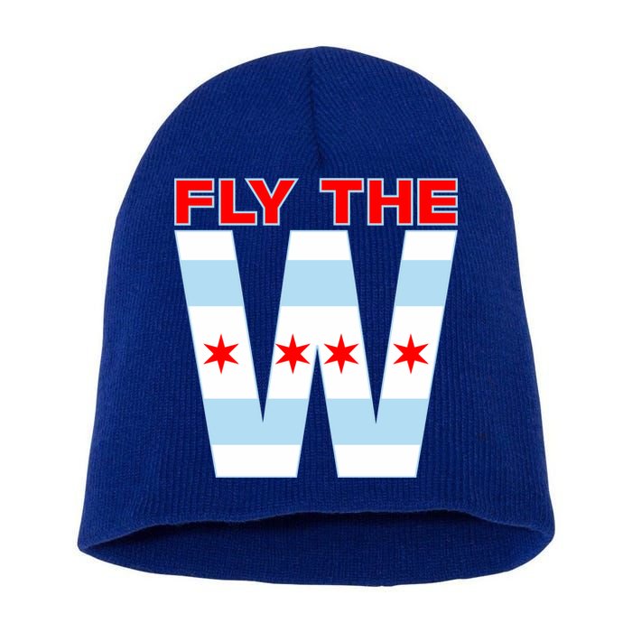 Fly The W Chicago Flag Short Acrylic Beanie