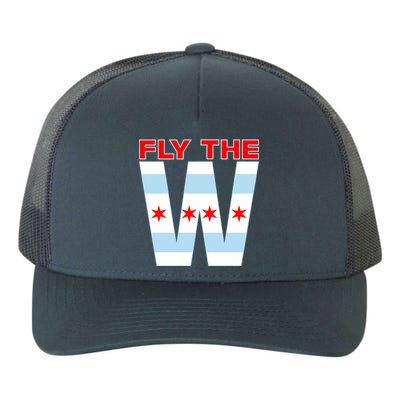 Fly The W Chicago Flag Yupoong Adult 5-Panel Trucker Hat