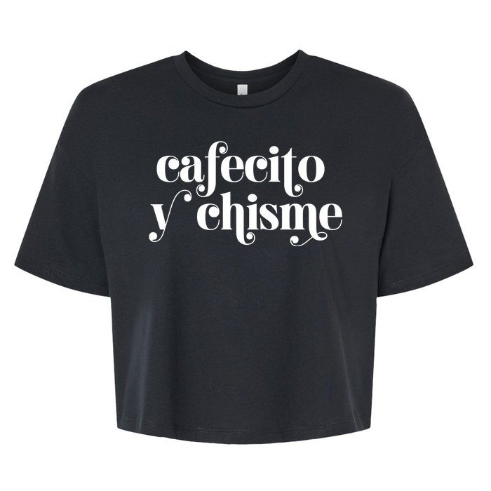 Frases LatinasCafecito Y Chisme Bella+Canvas Jersey Crop Tee