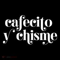 Frases LatinasCafecito Y Chisme Tall T-Shirt