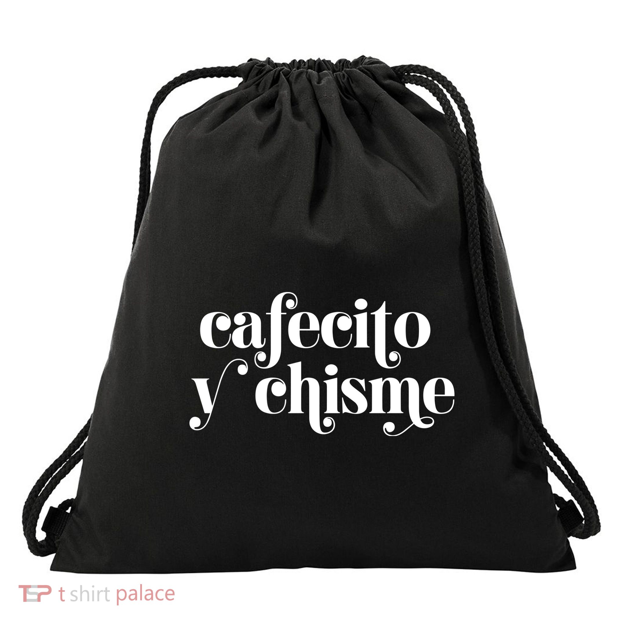 Frases LatinasCafecito Y Chisme Drawstring Bag
