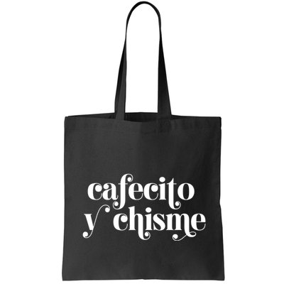 Frases LatinasCafecito Y Chisme Bag