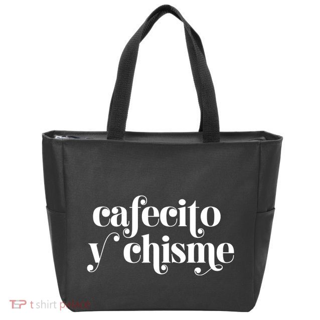 Frases LatinasCafecito Y Chisme Zip Tote Bag