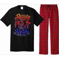 Funny March 14 Pi Day Quote Mathematics Student Math Gift Great Gift Pajama Set