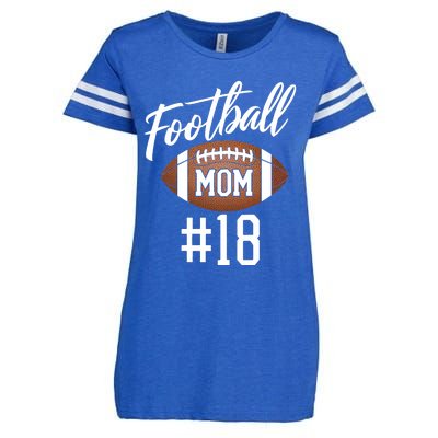 Football Mom #18 Funny Mother Woman Touchdown Girl Son Game Enza Ladies Jersey Football T-Shirt