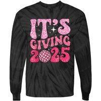 Family Matching 2025 Happy New Year Its Giving 2025 Party Gift Tie-Dye Long Sleeve Shirt